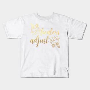 Healers Adjust - MMORPG Meme | FFXIV White Mage Healer Kids T-Shirt